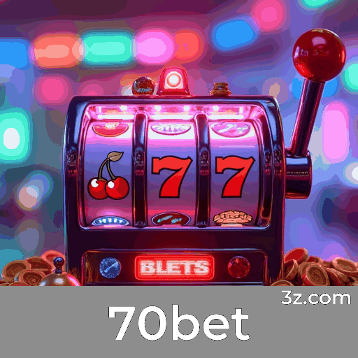 70bet: Apostas Móveis Simplificadas e Poderosas